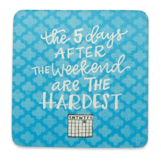 After Weekend Coasters 4Pc - Sunshine and Grace Gifts