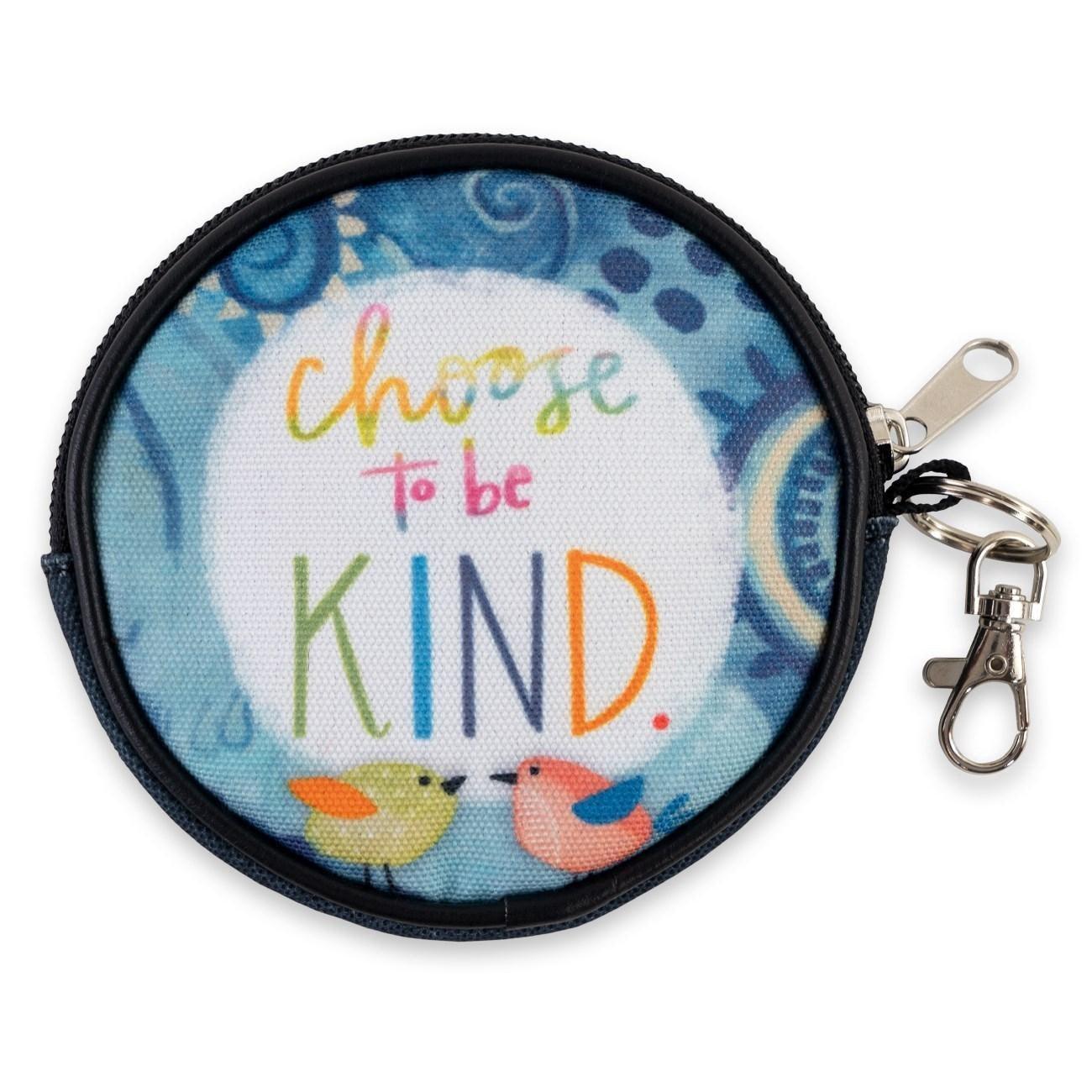 Choose To Be Kind Round Zippered Purse - Sunshine and Grace Gifts