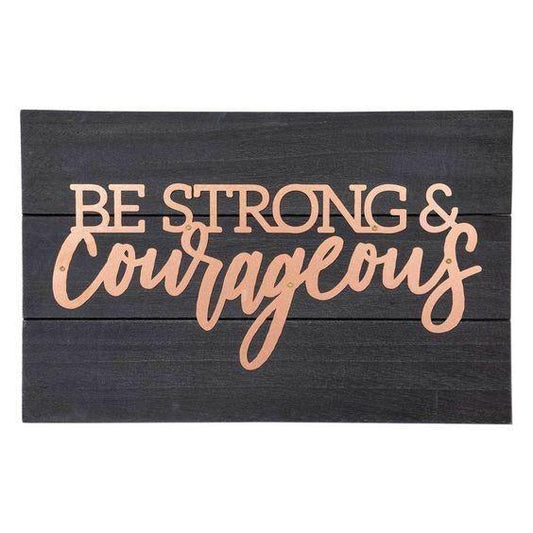 Strong Courageous Copper Pallet - Sunshine and Grace Gifts